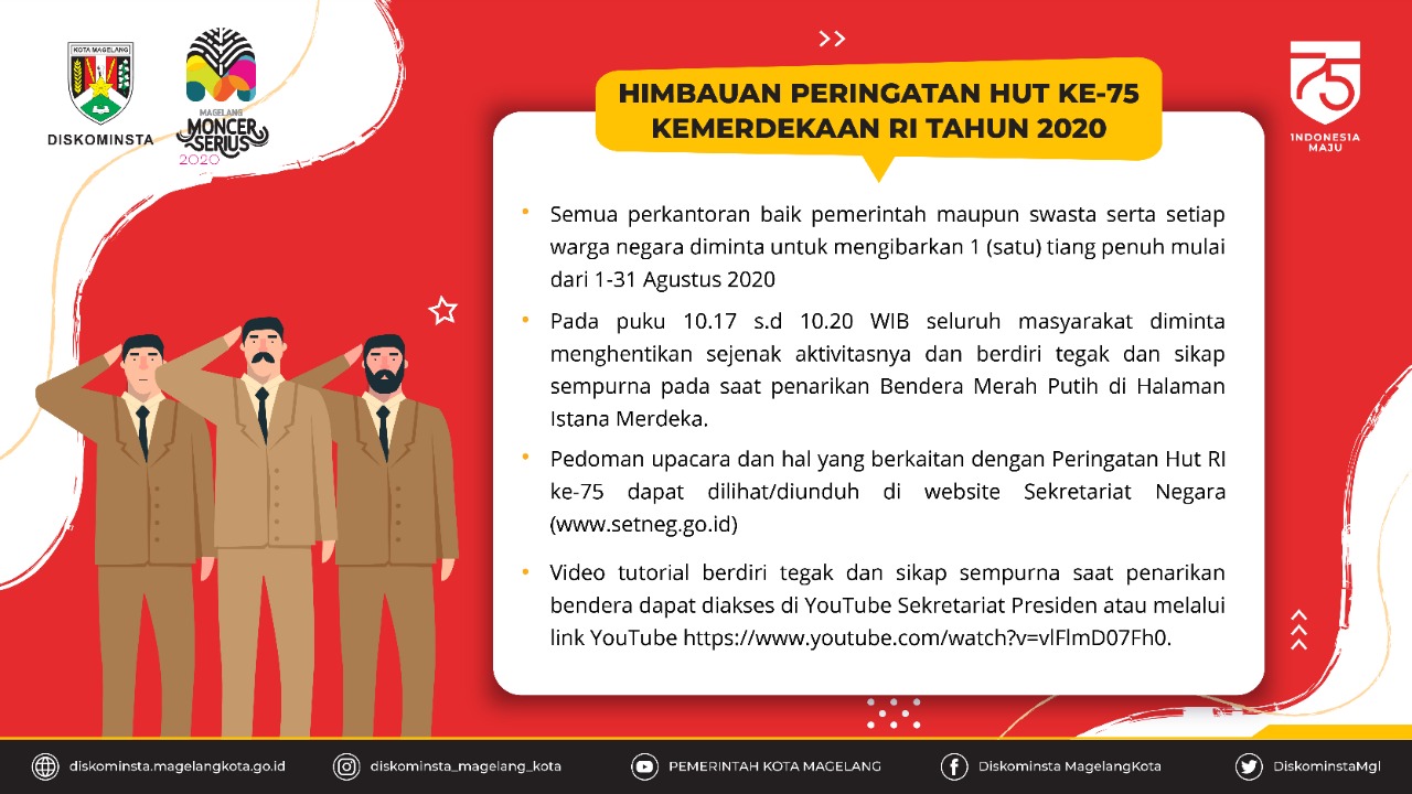 PERINGATI DETIK PROKLAMASI, MASYARAKAT DIHIMBAU HENTIKAN AKTIVITAS SEJENAK PADA 17 AGUSTUS 2020 SELAMA TIGA MENIT